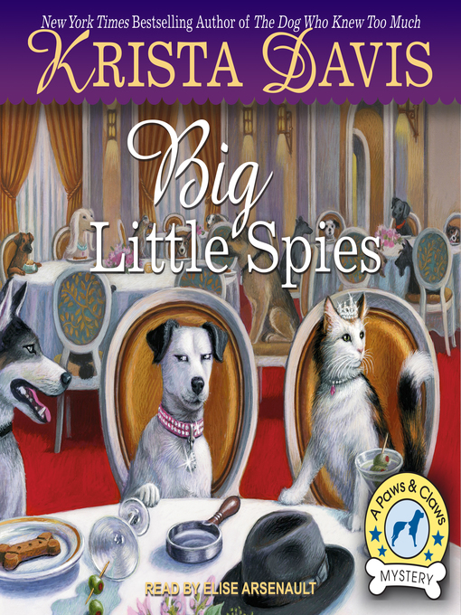Title details for Big Little Spies by Krista Davis - Available